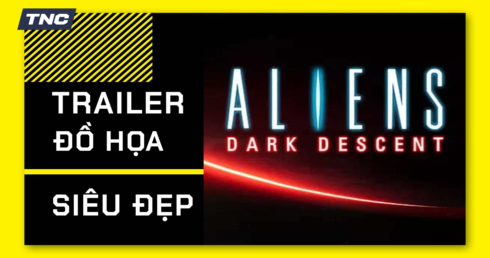 Trailer nối tiếp trailer, Aliens: Dark Descent lại khiến anh em game thủ điêu đứng vì đồ họa đẹp