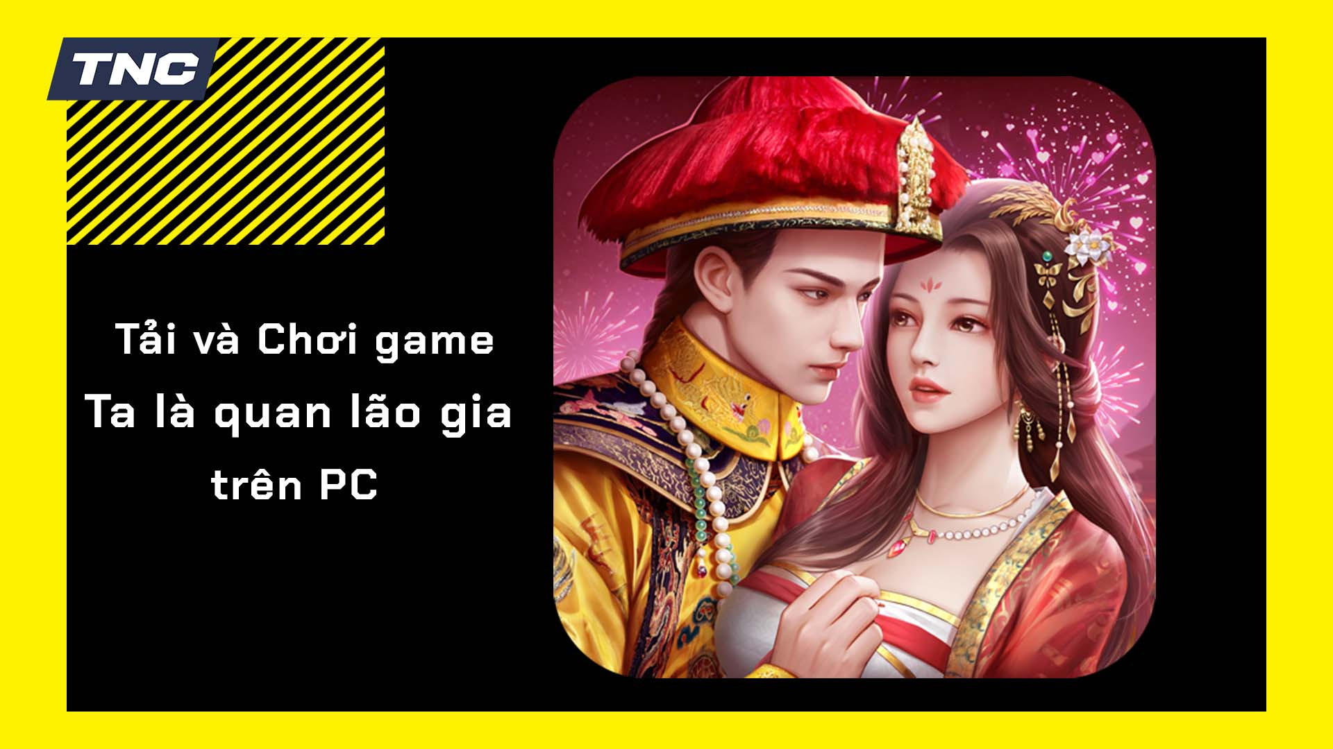 Cách tải, chơi game Ta là quan lão gia trên máy tính đơn giản nhất