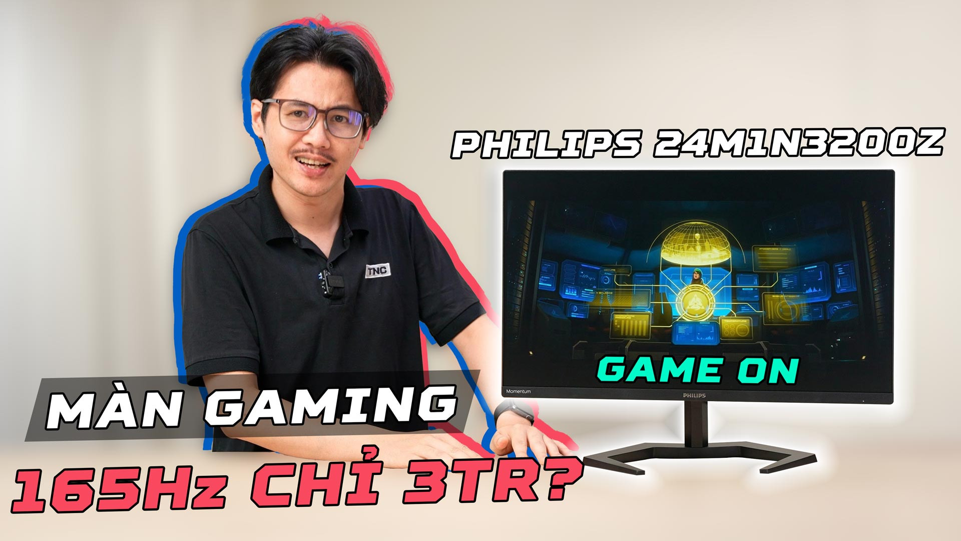 Màn hình Gaming 3 củ mà có 165Hz thì ảo quá!!! - PHILLIPS 24M1N3200