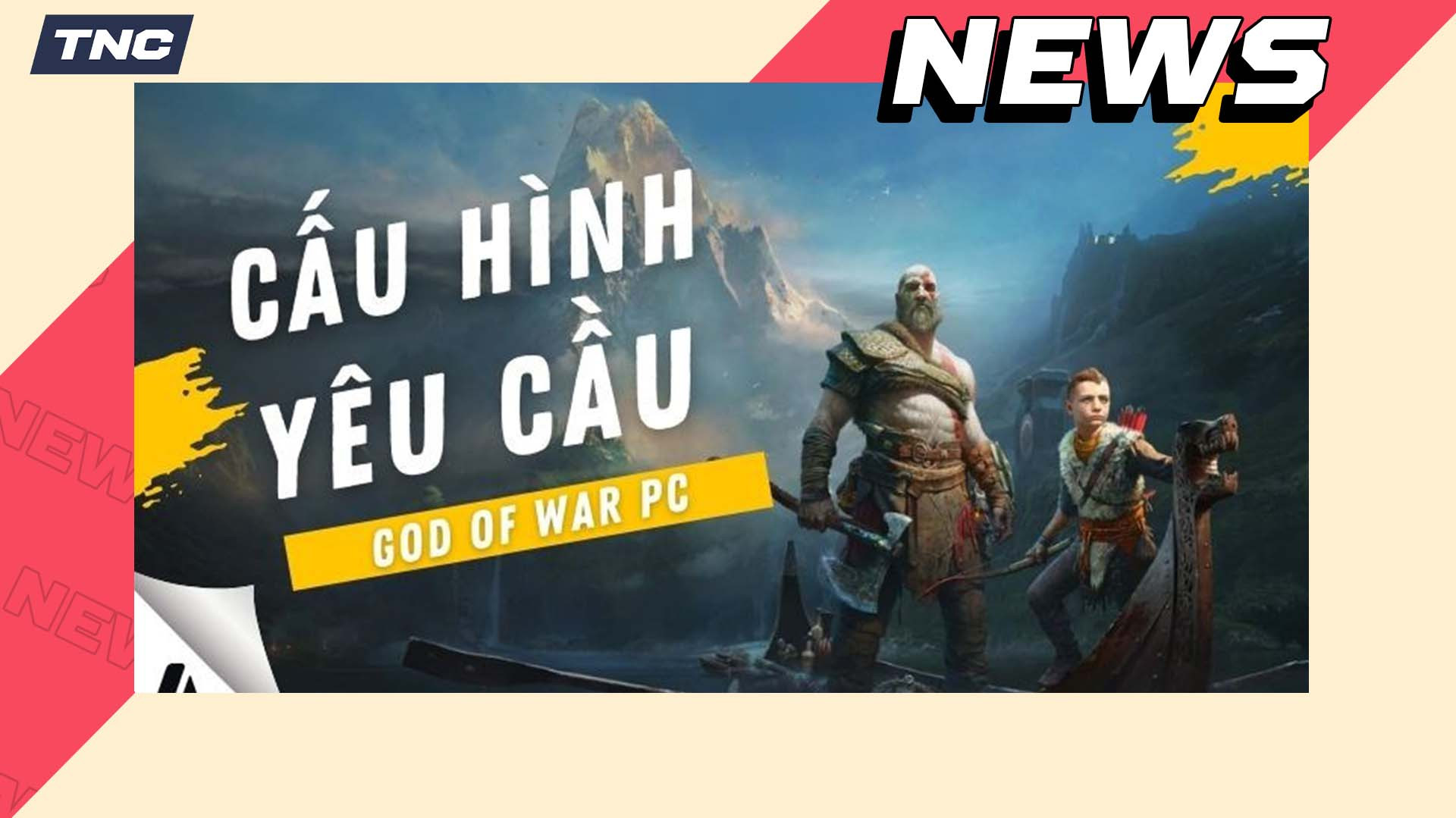 Cấu hình tựa game God Of War trên Máy Tính PC có gì đặc biệt?