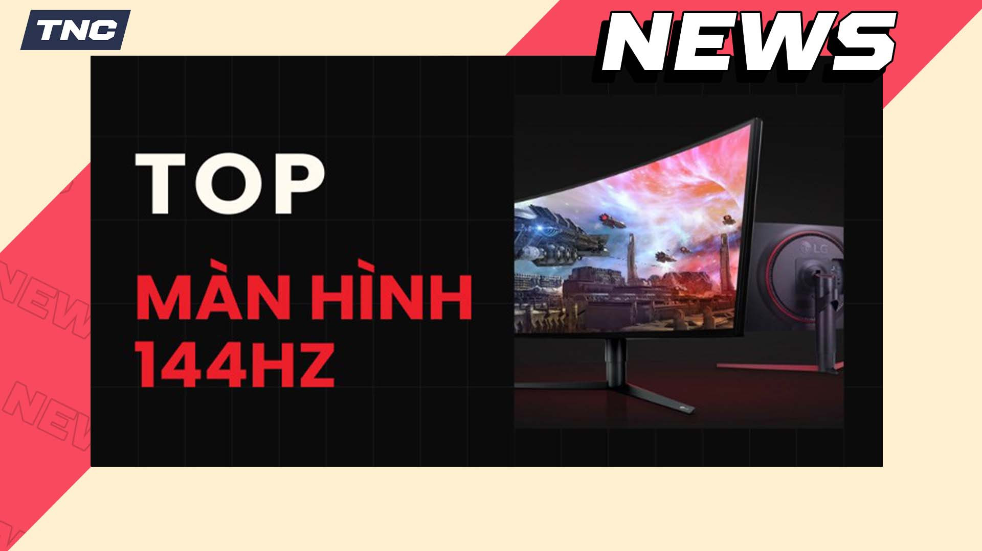 Top 5 màn hình 144Hz giá rẻ tốt nhất 2023