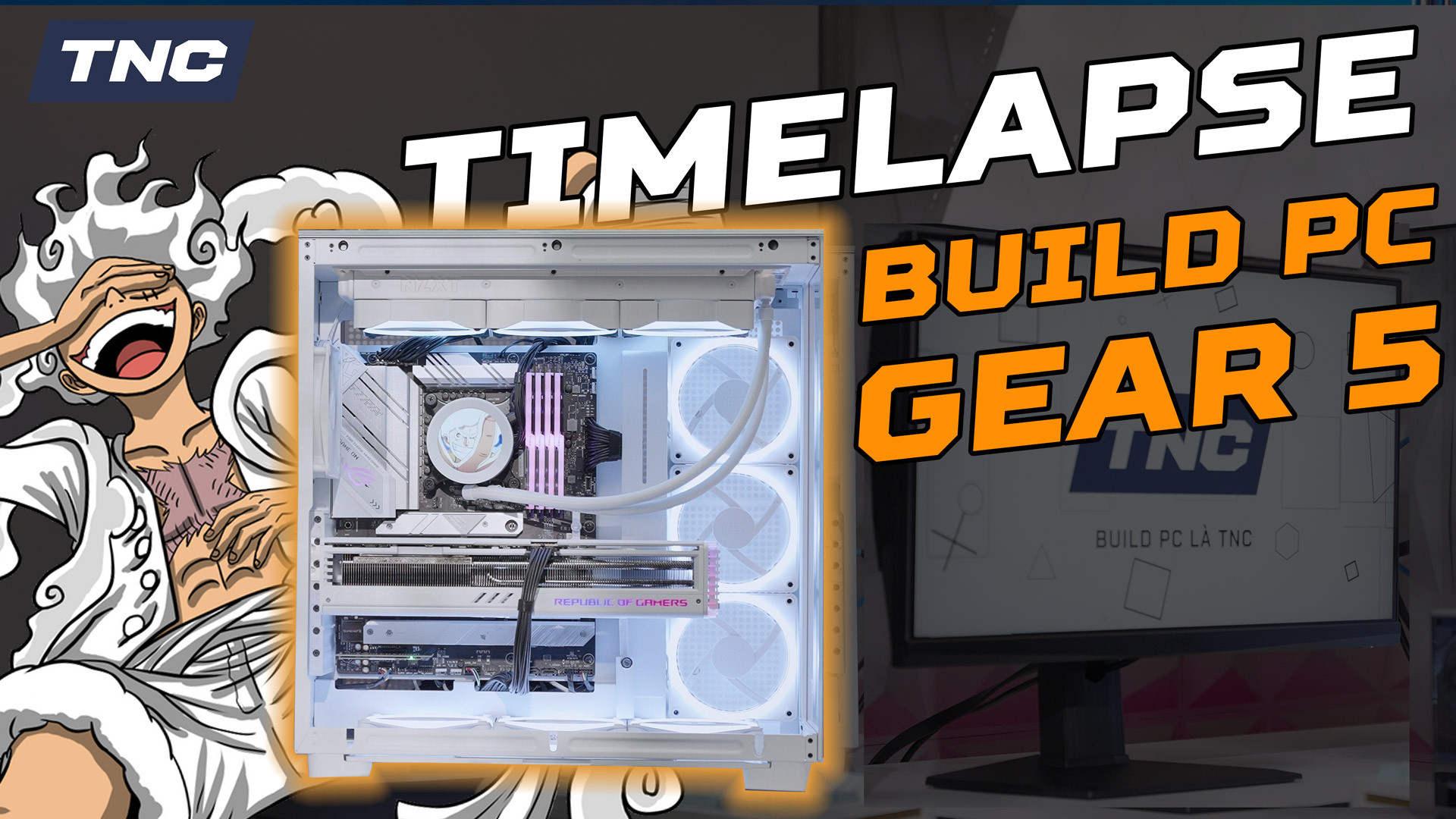 Hướng dẫn Build PC Gaming - Timeplapse PC Gear 5