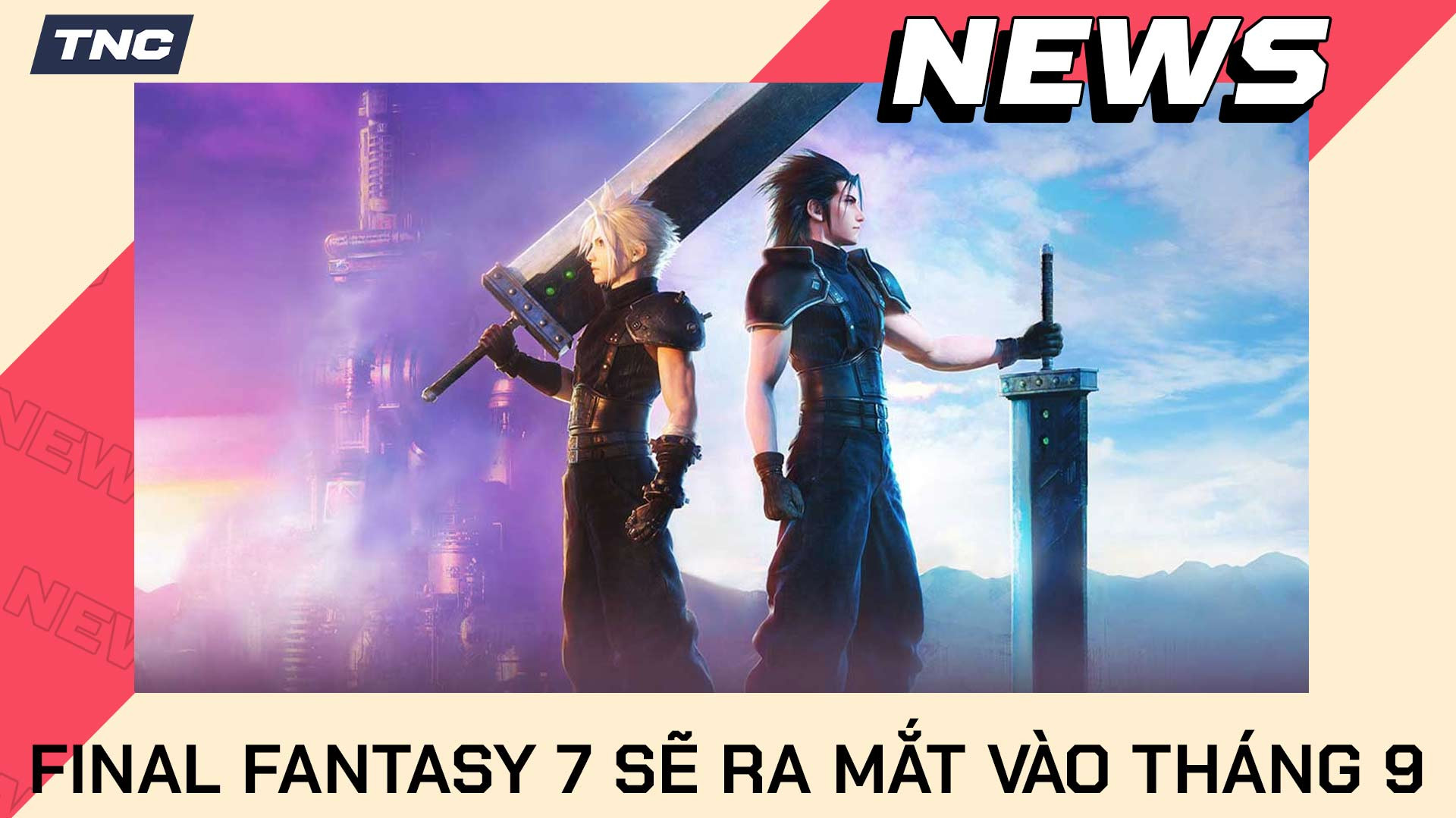 Tựa game Final Fantasy 7 sẽ ra mắt trong tháng 9 này