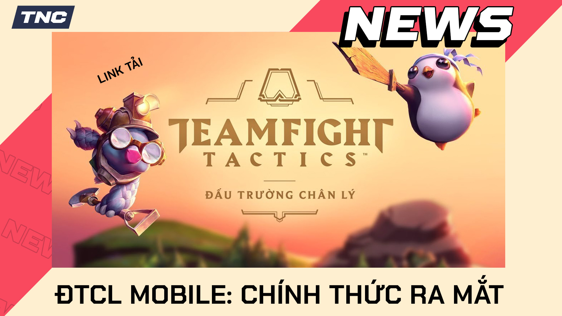 ĐTCL Mobile chính thức ra mắt 