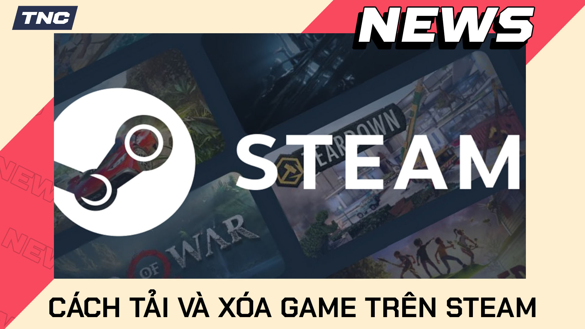 Cách Tải, Xóa Game Trên Steam Đơn Giản Nhất 