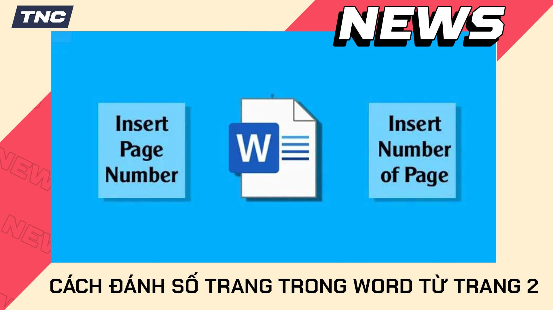 Cách Đánh Số Trang Trong Word Từ Trang 2 Đơn Giản