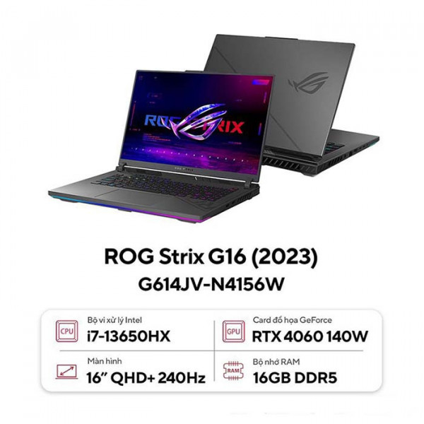 Laptop Gaming Asus ROG Strix G16 G614JV-N4156W Core i7-13650HX/ 16GD5/ 512GB/ 16 Inch WQXGA 240Hz/ Win 11/ RTX4060 8GD6/ Xám