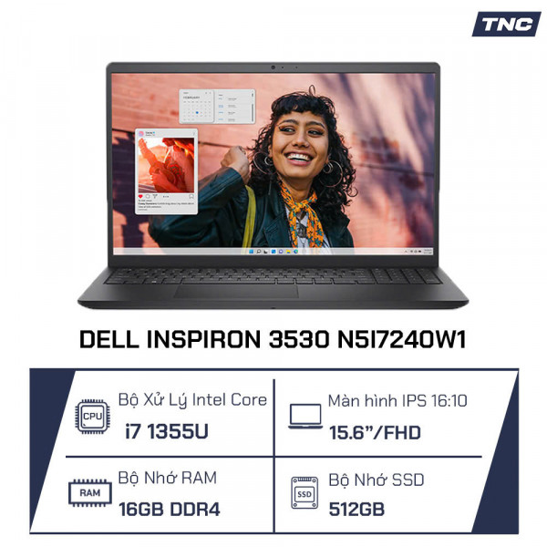 Laptop Dell Inspiron 3530 N5I7240W1 Core i7 1355U/ 16GB DDR4/ 512GB SSD/ 15.6 inch FHD/ Win 11/ Carbon Black