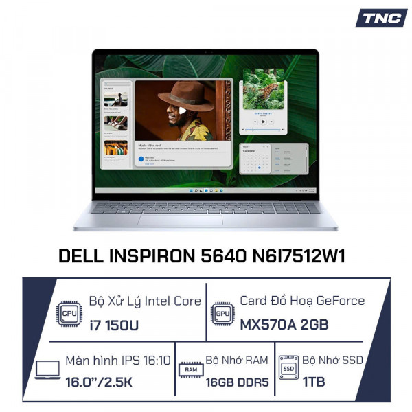 Laptop Dell Inspiron 5640 N6I7512W1 Core i7 150U/ 16GB DDR5/ 1TB SSD/ MX570A 2GB/ 16 inch 2.5K/ Win 11/ Ice Blue