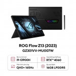 Laptop Gaming Asus ROG Flow Z13 GZ301VV-MU007W Core i9-13900H/ 16DR5/ 1TB/ RTX4060 8GD6/ 13.4 Inch WQXGA 165Hz/ Win 11/  Đen